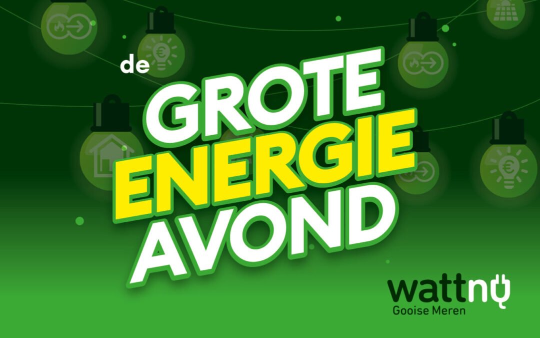 Wattnu organiseert De grote Energieavond op 8 februari